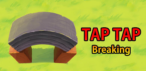 tap tap breaking mod apk